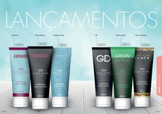 7171717171777177177177
CREMESHIDRATANTES
707070707070707070707070777070700070770707077
Euphoric GDEscandalosa Green AppleElegance Blue Fast Car Black
202025H 202041H 202022H202021H202026H
202023H
 