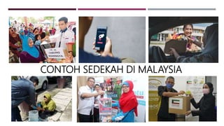 CONTOH SEDEKAH DI MALAYSIA
 