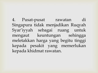 Amalan Ruqyah Syar Iyyah Di Singapura Satu Sorotan