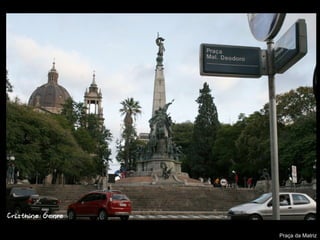 Praça da Matriz
 