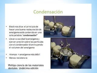 Phillips ciencia de los materiales
dentales Undécima edición
 
