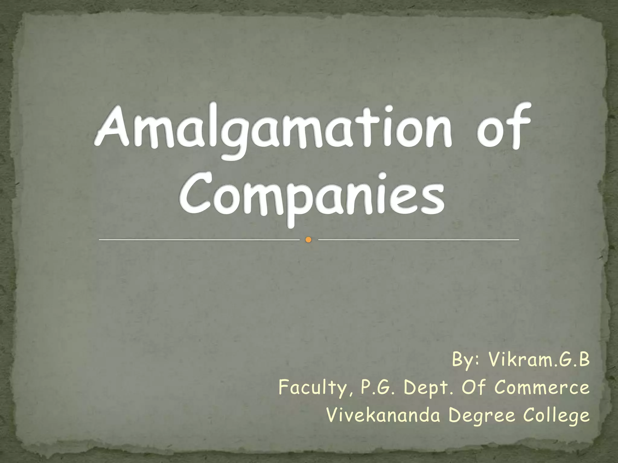 By: Vikram.G.B
Faculty, P.G. Dept. Of Commerce
     Vivekananda Degree College
 