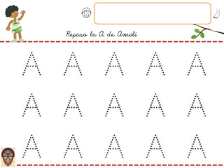 Repaso la A de Amalí
 