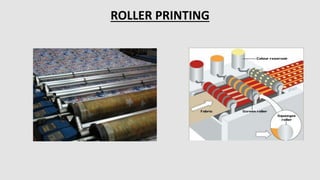 ROLLER PRINTING
 