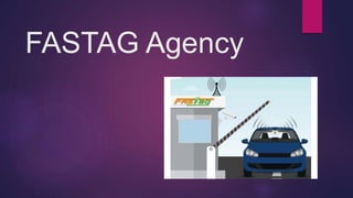 FASTAG Agency
 