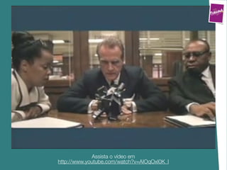 Assista o vídeo em
http://www.youtube.com/watch?v=AIOqOxI0K_I
 