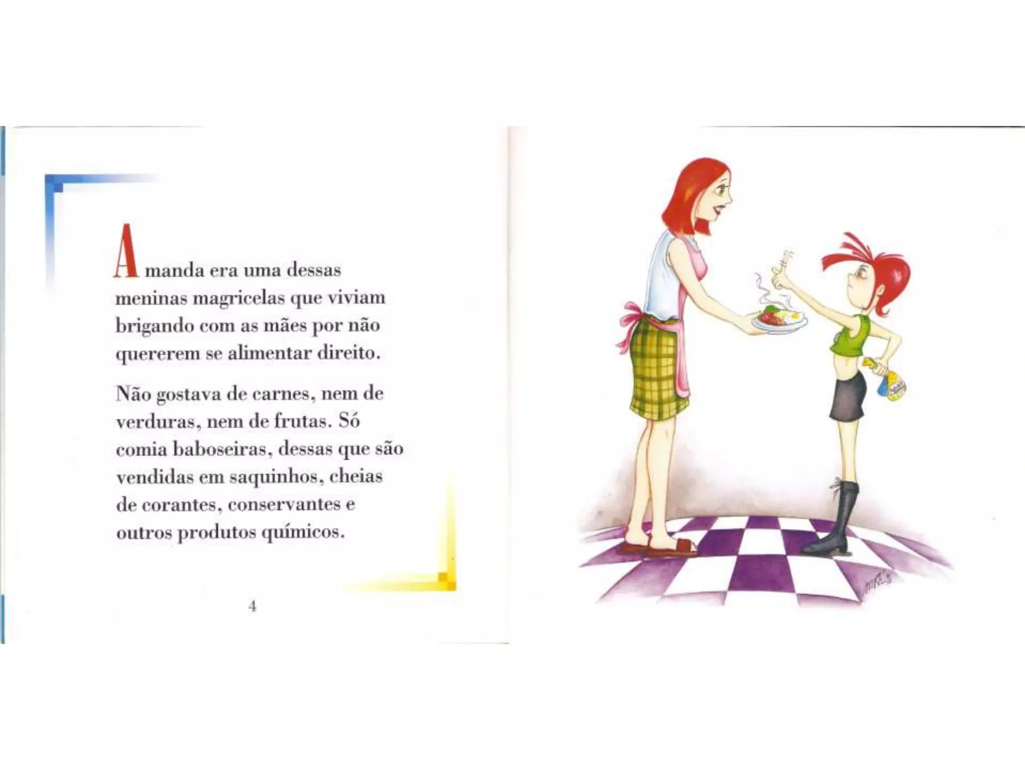 Amanda no pais das vitaminas