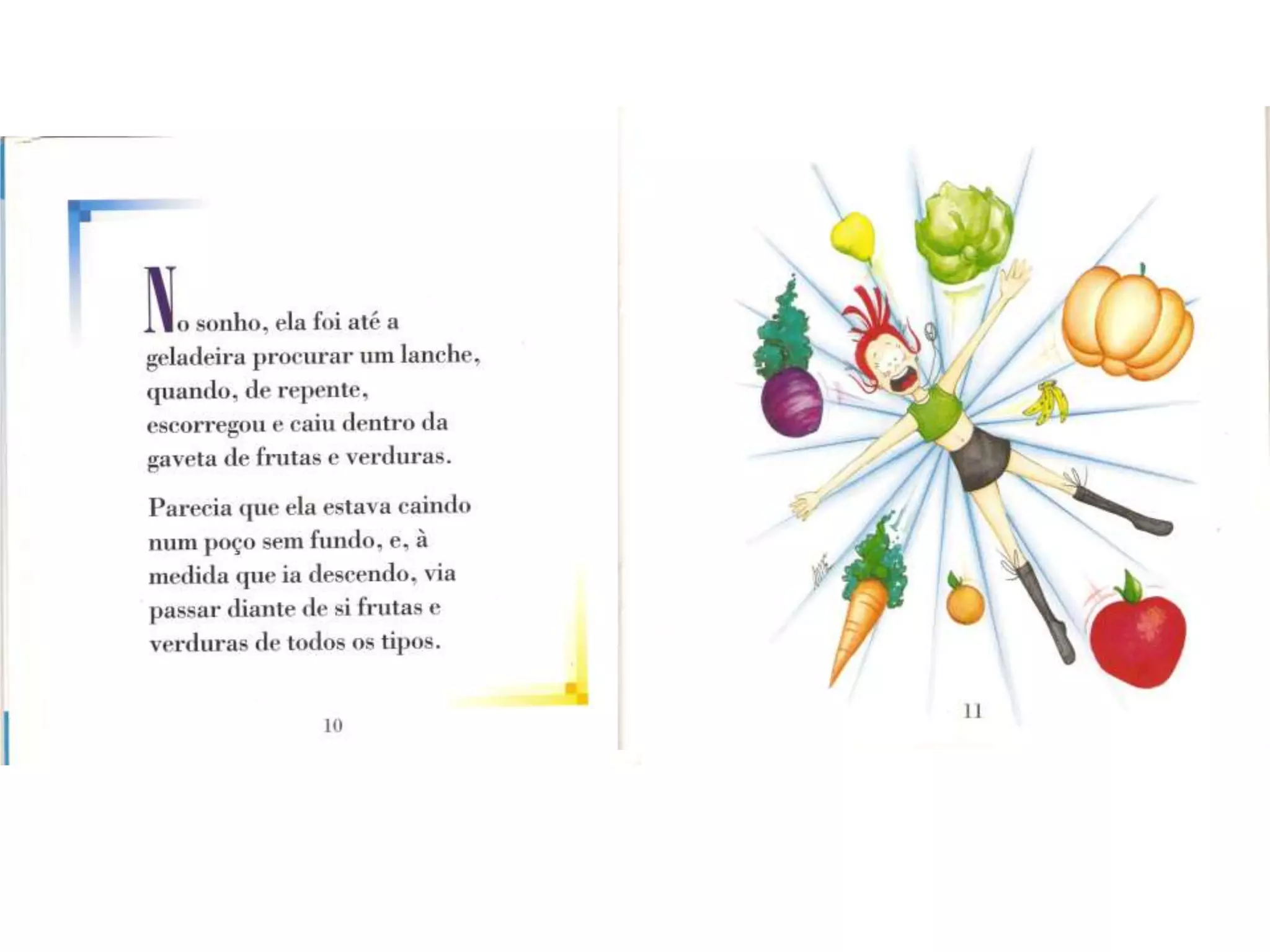 Amanda no pais das vitaminas