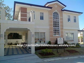 http://caviteaffordablehouses.weebly.com/
 