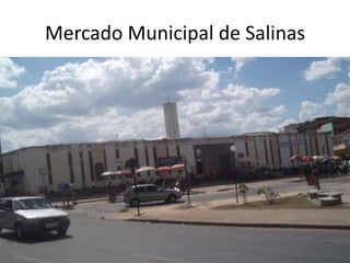 Mercado Municipal de Salinas
 