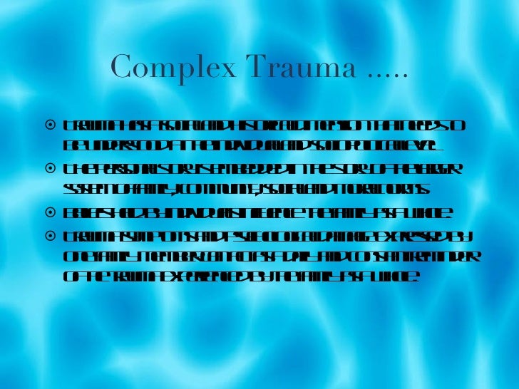 complex trauma complex trauma