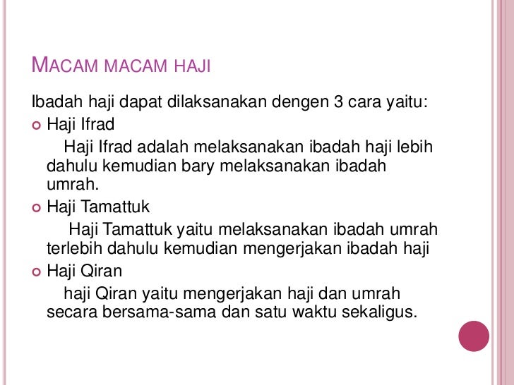 Cara Mengerjakan Haji Ifrad : Menjadi Kesayangan Allah Dengan Cara