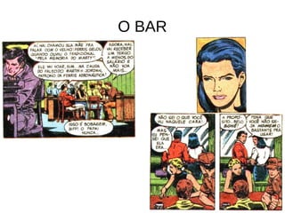 O BAR
 