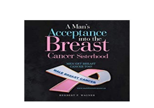 library-f-r-e-e-a-mans-acceptance-into-the-breast-cancer-system-full