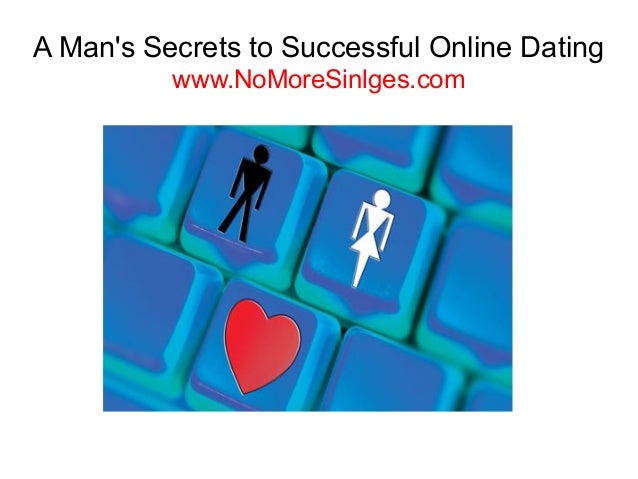 The Secret To Successful Online Dating