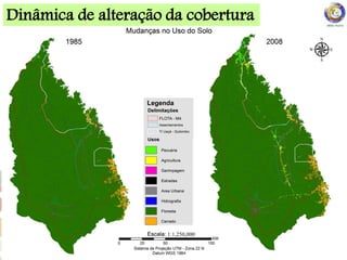 17 17
Dinâmica de alteração da cobertura
 