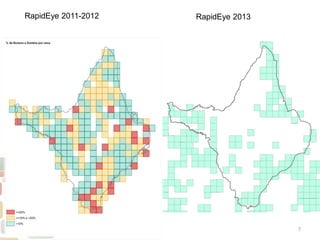 7
RapidEye 2013RapidEye 2011-2012
 