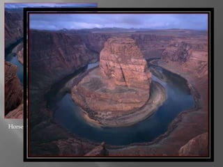 Horseshoe Bend

 