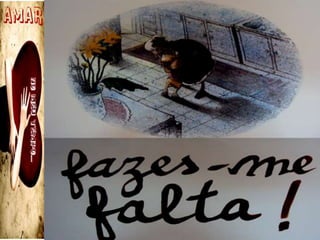 Amar... no meu tempo