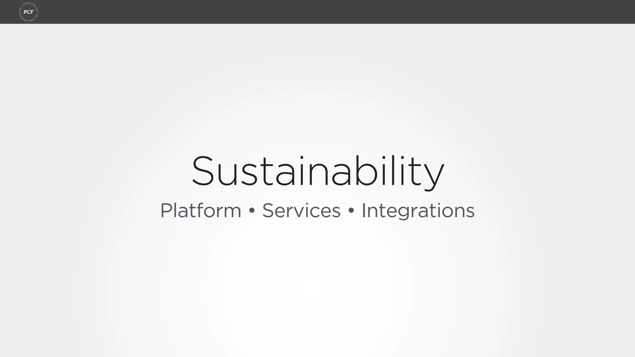 Sustainability
Platform • Services • Integrations
 