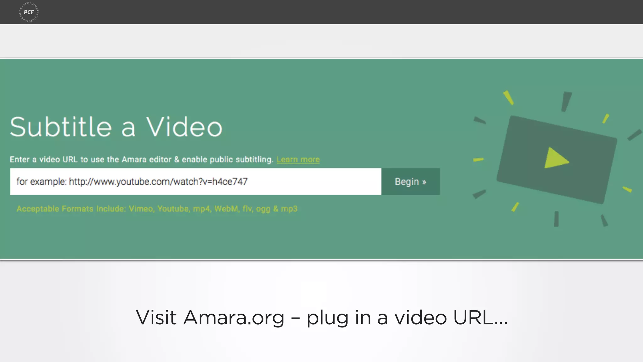 Visit Amara.org – plug in a video URL…
 