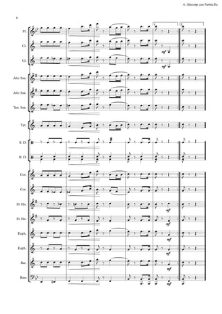 °
¢
°
¢
°
¢
°
¢
°
¢
™™
™™
™™
™™
™™
™™
™™
™™
™™
™™
™™
™™
™™
™™
™™
™™
™™
Fl.
Cl.
Cl.
Alto Sax.
Alto Sax.
Ten. Sax.
Tpt.
S. D.
B. D.
Cor.
Cor.
Eb Hn.
Eb Hn.
Euph.
Euph.
Bar.
Bass
1. 2.
mf
mf
mf
mf
mf
mf
mf
mf
&bb
&
&
&
#
&
#
&
&
/
/
&
&
&
#
&
#
&
&
&
?bb
œ œ œ œ œ œ™ œ œ
J ‰
œ œ œ œ
J ‰
œ™ œ œ
J ‰ Œ
œ
J ‰ Œ
œ œ œ œ œ œ™ œ œ
J ‰
œ œ œ œ
J ‰
œ™ œ œ
J ‰
œ
œ
J ‰ Œ
œ œ œb œ œn œ™ œ œ
J ‰
œ œ œ
J ‰ œ™ œ œ
J ‰
œ
œ
J ‰ Œ
œ œ œ œ œ œ™ œ œ
J ‰ œ œ œ œ
J ‰
œ™ œ œ
J ‰ Œ
œ
J ‰ Œ
œ œ œ œ œ œ™ œ œ
J ‰ œ œ œ œ
J ‰
œ™ œ œ
J ‰ Œ
œ
J ‰ Œ
œ œ œb œ œn œ™ œ œ
J ‰ œ œ
J ‰ œ™ œ œ
J ‰ Œ œ
J ‰ Œ
œ œ œ œ œ œ™ œ œ
J
‰ œ œ œ œ
J ‰ œ™ œ œ
J ‰ Œ œ
J ‰ Œ
‰ œ ‰ œ ‰ œ ‰ œ œ
j ‰
æææœ œ
j ‰ œ™ œ œ
j ‰ Œ œ
j ‰ Œ
œ
œ
œ
œ
œ
œ
œ
œ œJ
œ
j
‰ œ
œ œJ
œ
j
‰ œ
œ œJ
œ
j
‰ Œ œJ
œ
j
‰ Œ
œ œ œ œ œ œ™ œ œ
J ‰ œ œ œ œ
J ‰ œ™ œ œ
J ‰ Œ œ
J ‰ Œ
œ œ œb œ œn œ™ œ œ
J
‰ œ œ œ
j ‰ œ™ œ œ
j ‰ Œ œ
j ‰ Œ
‰ œ ‰ œb ‰ œn ‰ œ œ
J
‰ œ œ
J
‰ œ™ œ œ
J
‰ œ œ
J
‰ Œ
‰ œ ‰ œ ‰ œ ‰ œ œ
j ‰ œ œ
j ‰ œ™ œ œ
j ‰ œ œ
j ‰ Œ
œ œ œ œ œ œ™ œ œ
J ‰ œ œ
J ‰ œ™ œ œ
J ‰ œ œ
J ‰ Œ
‰ œ ‰ œ ‰ œ ‰ œ œ
j ‰ œ œ
j ‰ œ™ œ œ
j ‰ œ œ
j ‰ Œ
œ œ œ œ œ œ™ œ œ
J ‰ œ œ
J ‰ œ™ œ œ
J ‰ œ œ
J ‰ Œ
œ œn œ œ œ
j ‰
œ œ
j ‰
œ
œ
™
™
œ
œ
œ
œ
j ‰
œ
œ
œ
j ‰ Œ
8
 