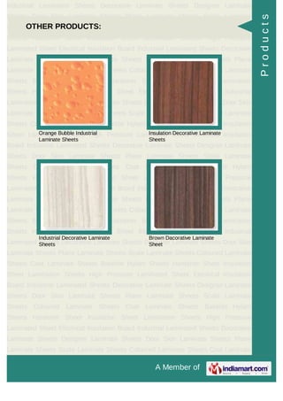 A Member of
Industrial Laminated Sheets Decorative Laminate Sheets Designer Laminate
Sheets Door Skin Laminate Sheets Plane Laminate Sheets Scale Laminate
Sheets Coloured Laminate Sheets Coat Laminate Sheets Bakelite Hylam
Sheets Hardener Sheet Insulation Sheet Lamination Sheets High Pressure
Laminated Sheet Electrical Insulation Board Industrial Laminated Sheets Decorative
Laminate Sheets Designer Laminate Sheets Door Skin Laminate Sheets Plane
Laminate Sheets Scale Laminate Sheets Coloured Laminate Sheets Coat Laminate
Sheets Bakelite Hylam Sheets Hardener Sheet Insulation Sheet Lamination
Sheets High Pressure Laminated Sheet Electrical Insulation Board Industrial
Laminated Sheets Decorative Laminate Sheets Designer Laminate Sheets Door Skin
Laminate Sheets Plane Laminate Sheets Scale Laminate Sheets Coloured Laminate
Sheets Coat Laminate Sheets Bakelite Hylam Sheets Hardener Sheet Insulation
Sheet Lamination Sheets High Pressure Laminated Sheet Electrical Insulation
Board Industrial Laminated Sheets Decorative Laminate Sheets Designer Laminate
Sheets Door Skin Laminate Sheets Plane Laminate Sheets Scale Laminate
Sheets Coloured Laminate Sheets Coat Laminate Sheets Bakelite Hylam
Sheets Hardener Sheet Insulation Sheet Lamination Sheets High Pressure
Laminated Sheet Electrical Insulation Board Industrial Laminated Sheets Decorative
Laminate Sheets Designer Laminate Sheets Door Skin Laminate Sheets Plane
Laminate Sheets Scale Laminate Sheets Coloured Laminate Sheets Coat Laminate
Sheets Bakelite Hylam Sheets Hardener Sheet Insulation Sheet Lamination
Sheets High Pressure Laminated Sheet Electrical Insulation Board Industrial
Laminated Sheets Decorative Laminate Sheets Designer Laminate Sheets Door Skin
Laminate Sheets Plane Laminate Sheets Scale Laminate Sheets Coloured Laminate
Sheets Coat Laminate Sheets Bakelite Hylam Sheets Hardener Sheet Insulation
Sheet Lamination Sheets High Pressure Laminated Sheet Electrical Insulation
Board Industrial Laminated Sheets Decorative Laminate Sheets Designer Laminate
Sheets Door Skin Laminate Sheets Plane Laminate Sheets Scale Laminate
Sheets Coloured Laminate Sheets Coat Laminate Sheets Bakelite Hylam
Sheets Hardener Sheet Insulation Sheet Lamination Sheets High Pressure
Laminated Sheet Electrical Insulation Board Industrial Laminated Sheets Decorative
Laminate Sheets Designer Laminate Sheets Door Skin Laminate Sheets Plane
Laminate Sheets Scale Laminate Sheets Coloured Laminate Sheets Coat Laminate
OTHER PRODUCTS:
Orange Bubble Industrial
Laminate Sheets
Insulation Decorative Laminate
Sheets
Industrial Decorative Laminate
Sheets
Brown Dacorative Laminate
Sheet
Products
 