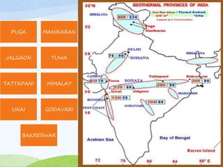 PUGA MANIKARAN
JALGAON TUWA
TATTAPANI HIMALAY
UNAI GODAVARI
BAKRESWAR
 