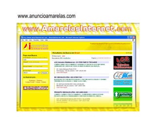 www.anuncioamarelas.com
 