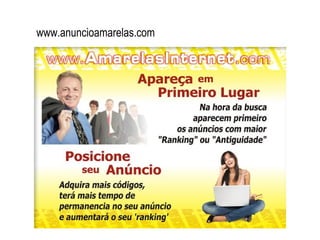 www.anuncioamarelas.com
 