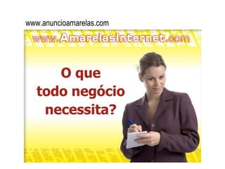www.anuncioamarelas.com
 