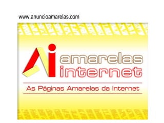 www.anuncioamarelas.com
 