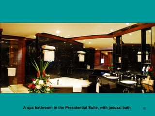 A spa bathroom in the Presidential Suite, with jacuzzi bath   