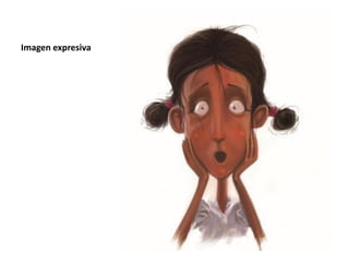 Imagen expresiva
 