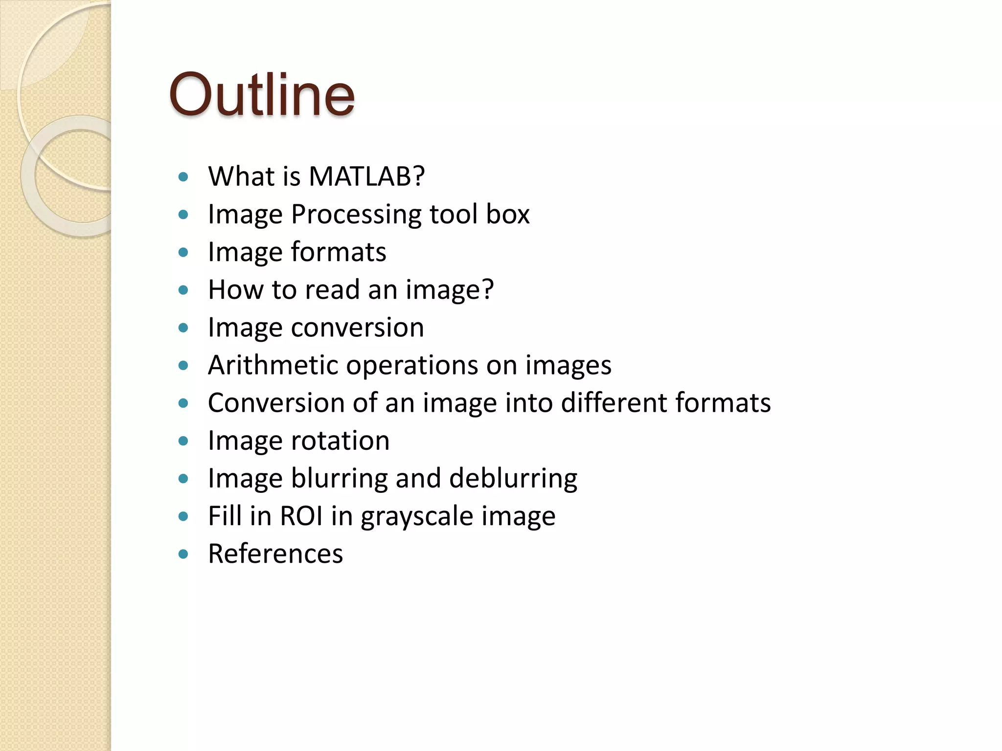 Image processing in MATLAB | PPTX