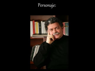 Personaje:
• Walter Riso
 