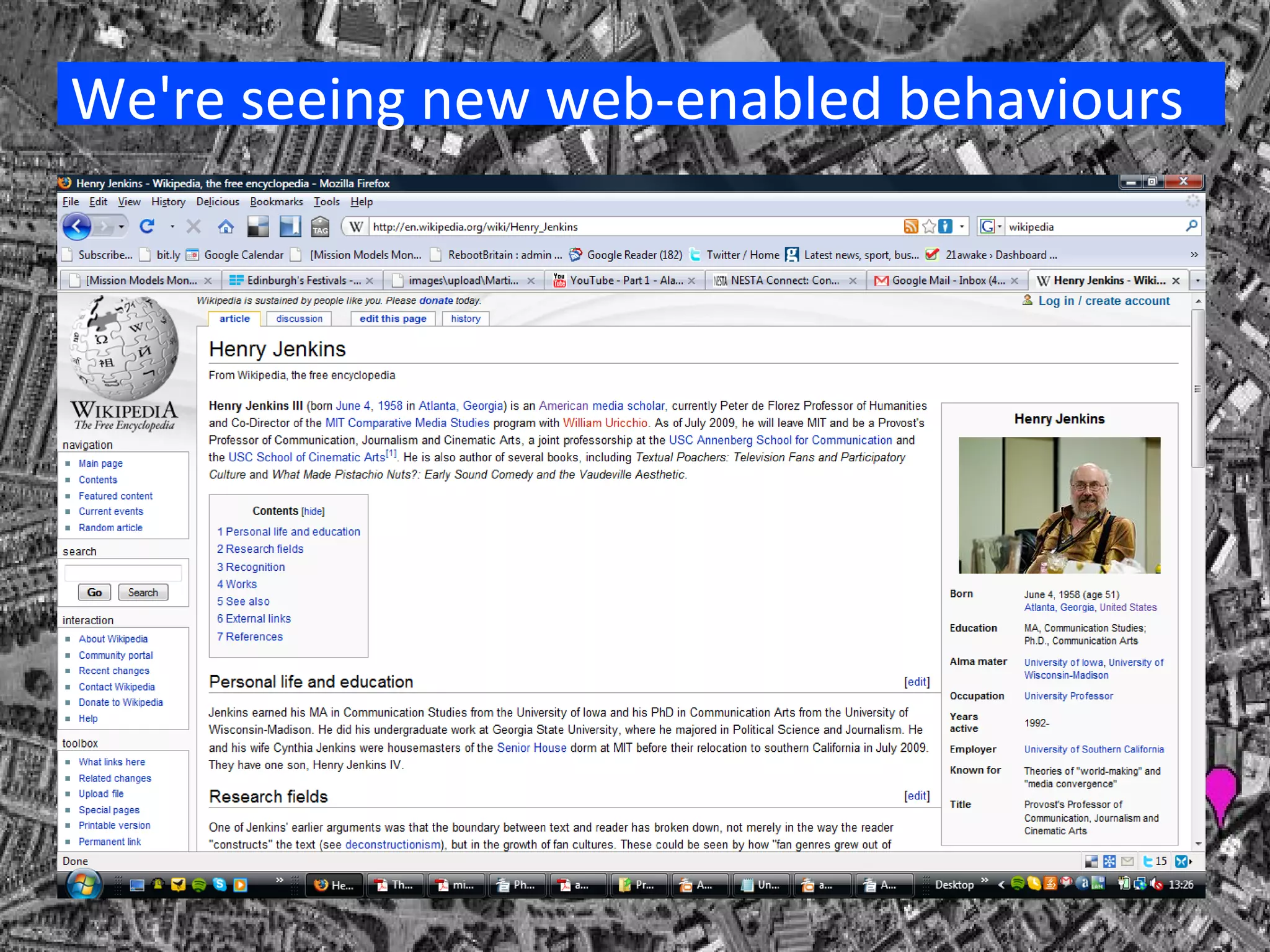 We're seeing new web-enabled behaviours 