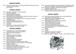 EKAINAK 30, IGANDEA
10:00 Amarozko Txirrindulari Proba: “Patxi Rodríguez Memoriala” kadete mailan Oriako 18:00 Herri-kirolak: erakustaldia Ernesto Ezpeleta “Bihurri” aizkolariaren eskutik.
Txirrindulari Eskolak antolatuta. Deporte rural: exhibición a cargo del aizkolari Ernesto Ezpeleta “Bihurri”.
Carrera ciclista. 21:00 Euskaraokea eta playback-a denontzat. Ondoren afaria.
Euskaraoke y playback. Cena.
UZTAILAK 5, OSTIRALA 23:00 Kontzertuak: Wainot, Rei Kimera eta Atila y los Unos
Conciertos: Wainot, Rei Kimera y Atila y los Unos.
16:00 Jaien hasiera iragartzeko suziria eta buruhandiak.
Chupinazo y cabezudos.
16:30 Haurrentzako jolasak festagunean. UZTAILAK 7, IGANDEA
Juegos infantiles en la zona festiva.
18:00 Beti Gazteak lokalean karta-jokoen finala: eskoba, seiko, txintxon eta punttua. 9:30 Diana Giro-arte dultzaina taldearekin. Meza, auzoko hildakoen alde.
Final de juego de cartas en Beti Gazteak. Diana. Misa por los difuntos del barrio.
18:30 Txokolatada eta Circortito taldearen “La risa es bella” antzerki emanaldia. 11:00 Artisautza eta mineralen erakusketa festa gunean.
Chocolatada y teatro. Exposición de artesanía y minerales.
20:00 Tolosako Musika Bandaren kontzertua. 11:30 Futbol txapelketa 6-12 urte arteko neska-mutilentzat.
Concierto de la Banda Municipal de Tolosa. Torneo infantil de fútbol de 6-12 años.
20:30 Triki-poteoa. 12:00 Amarozko dantza taldearen emanaldia.
Triki poteo. Actuación de Amarozko dantza taldea.
21:30 Mozorro gaua: auzo afaria eta DJ Bull goizalderarte. 14:30 Auzo bazkaria Konponezinak txarangak girotuta.
Fiesta de disfraces: cena del barrio y dj Bull. Comida popular amenizada por la charanga Konponezinak.
18:00 Kalejira auzoan zehar.
UZTAILAK 6, LARUNBATA Kalejira.
19:30 Aurreskua.
8:00 Auzoa garbitu Txukun Txarra Zaharra taldearekin. Aurresku.
Limpieza del barrio con Txukun Txarra Zaharra. 20:00 Sardina-jana DJ Sorpresaren musikarekin.
10:00 Diana Konponezinak txarangarekin. Sardinada con música de DJ Sorpresa.
Diana. 24:00 Bukatu da, bukatu da, bukatu da, se acabó ... 2014ko uztailaren 4a arte!
10:30 Haurrentzako puzgarriak eta jolasak.
Castillos hinchables y juegos infantiles.
12:00 Ajoarriero lehiaketa.
Concurso de Ajoarriero.
12:30 Amarotzeko haurren dantza emanaldia.
Danza del grupo infantil de Amarotz.
14:30 Ajoarriero lehiaketako sari banaketa eta auzo bazkaria.
Entrega de premios del concurso de ajoarriero y comida popular.
15:00 Puzgarriak eta jolasak.
Castillos hinchables y juegos.
16:00 Auzokoentzat mus txapelketa Ekaitz tabernan.
Campeonato de mus para los del barrio en el bar Ekaitz.
17:00 Antzerkia Xabier Larrearekin: “Mr. Frack” .
Teatro con Xabier Larrea: “Mr. Frack”.
 