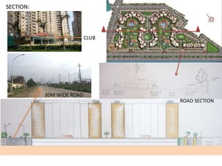 SECTION: 
CLUB 
30M WIDE ROAD 
ROAD SECTION 
 