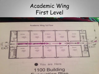 Academic Wing
First Level

 