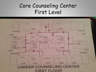 Core Counseling Center
First Level

 
