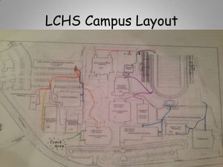LCHS Campus Layout

 