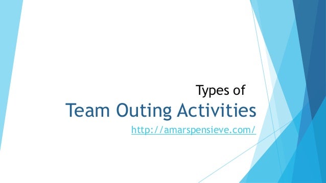 types-of-team-outing-activities