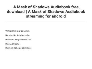 Mask of Shadows by E.E. Snead Mask of Shadows by E.E. Snead