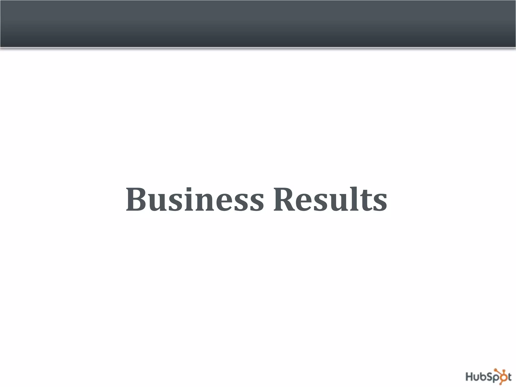 Business Results
 