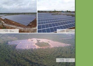 2.0 MWp      Italy     1.6 MWp     Great Britain
   Italien   Cannole    England    Walton




                       4.5 MWp     Corsica
                         Korsika   Prunu
 