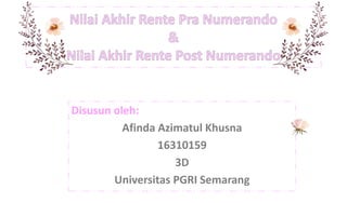 Disusun oleh:
Afinda Azimatul Khusna
16310159
3D
Universitas PGRI Semarang
 