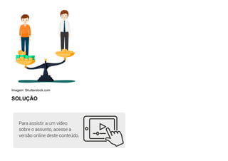 Imagem: Shutterstock.com
SOLUÇÃO
 