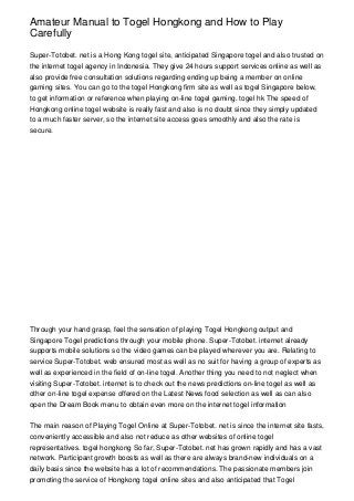 Amateur Manual To Togel Hongkong And How To Play Carefully Amateur Manual To Togel Hongkong And How To Play Carefully