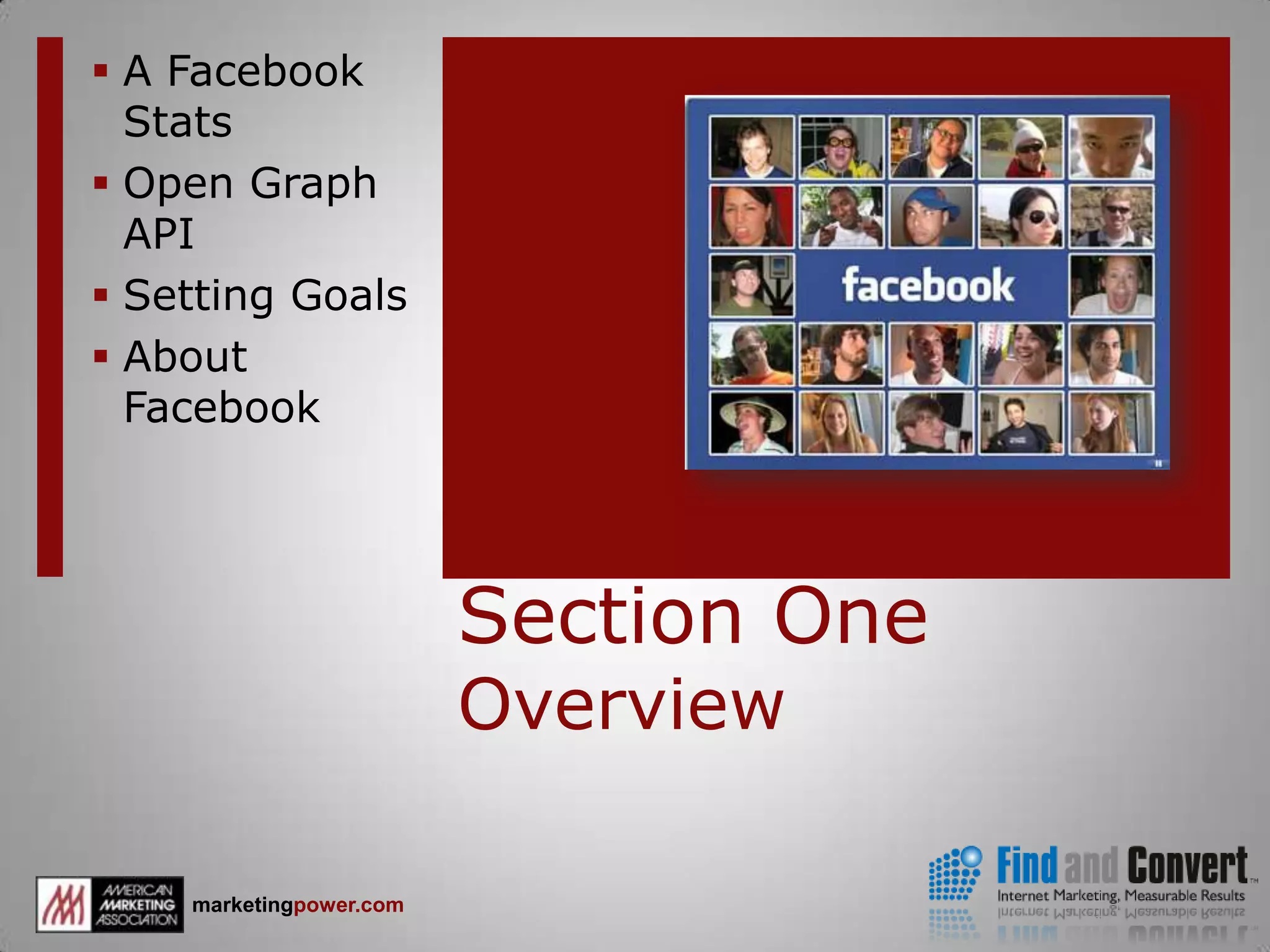 Section OneOverviewA Facebook Stats